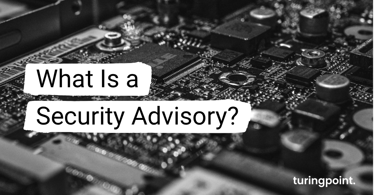 What Is a Security Advisory?